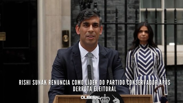 Rishi Sunak renuncia como líder do Partido Conservador após derrota eleitoral