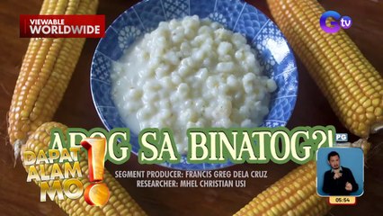 Apog, ginagamit sa pagluluto ng binatog?! | Dapat Alam Mo!