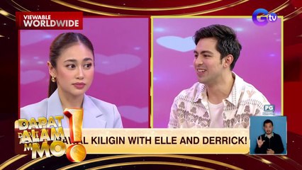 Elle Villanueva at Derrick Monasterio, kilig ang hatid sa ‘Dapat Alam Mo’ | Dapat Alam Mo!