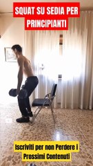 Squat su Sedia per Principianti - Allenamento Facilitato