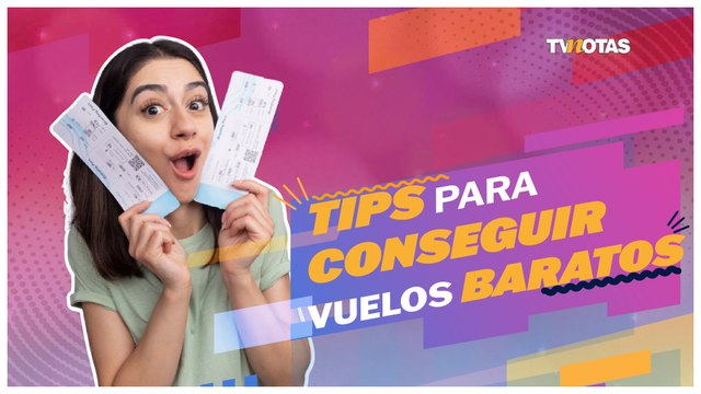10 consejos para comprar vuelos baratos