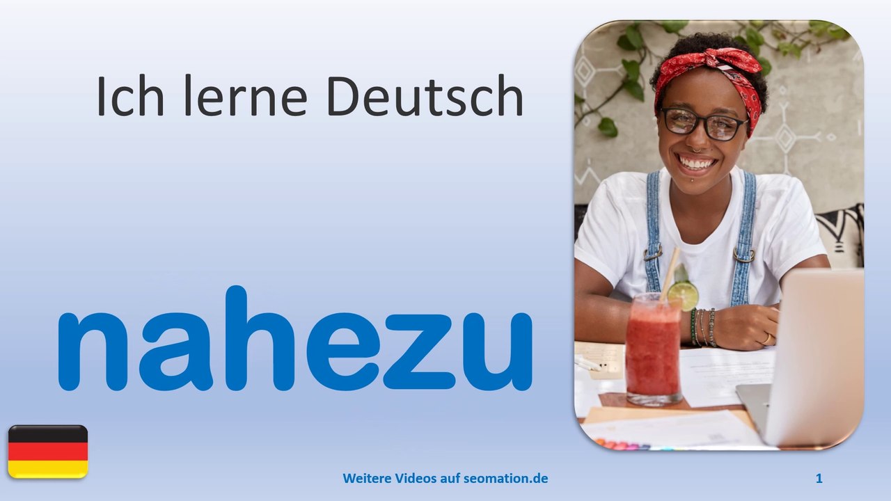 ✅nahezu✅ Ich lerne Deutsch mit Texten und Bildern