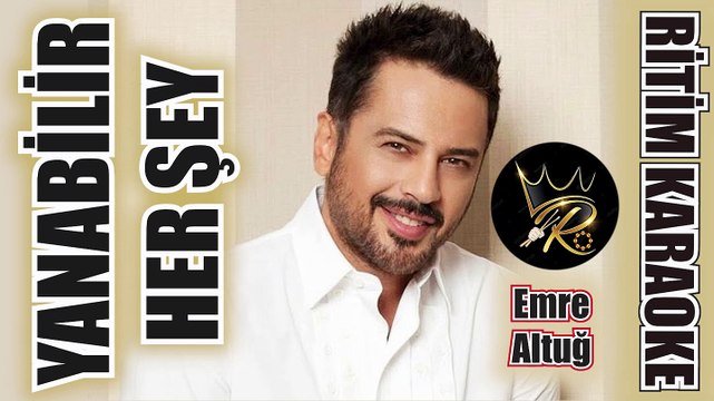 Yanabilir Her Şey - Emre Altuğ ✩ Ritim Karaoke Orijinal Trafik (Oryantal Türkçe Pop)