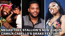 Rating The ‘Megan’ Album, Are Drake's Features On Camila's 'C,XOXO' Redemption? | Billboard Unfiltered