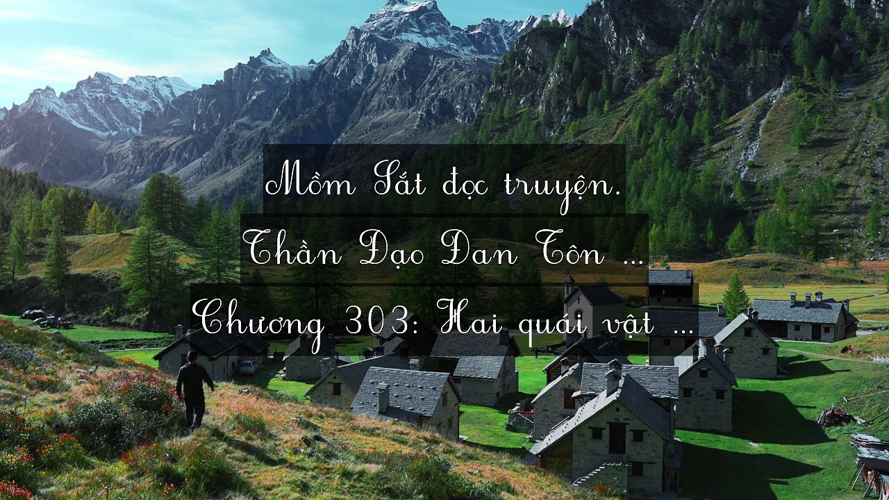 Chương 301-310: Thần Đạo Đan Tôn