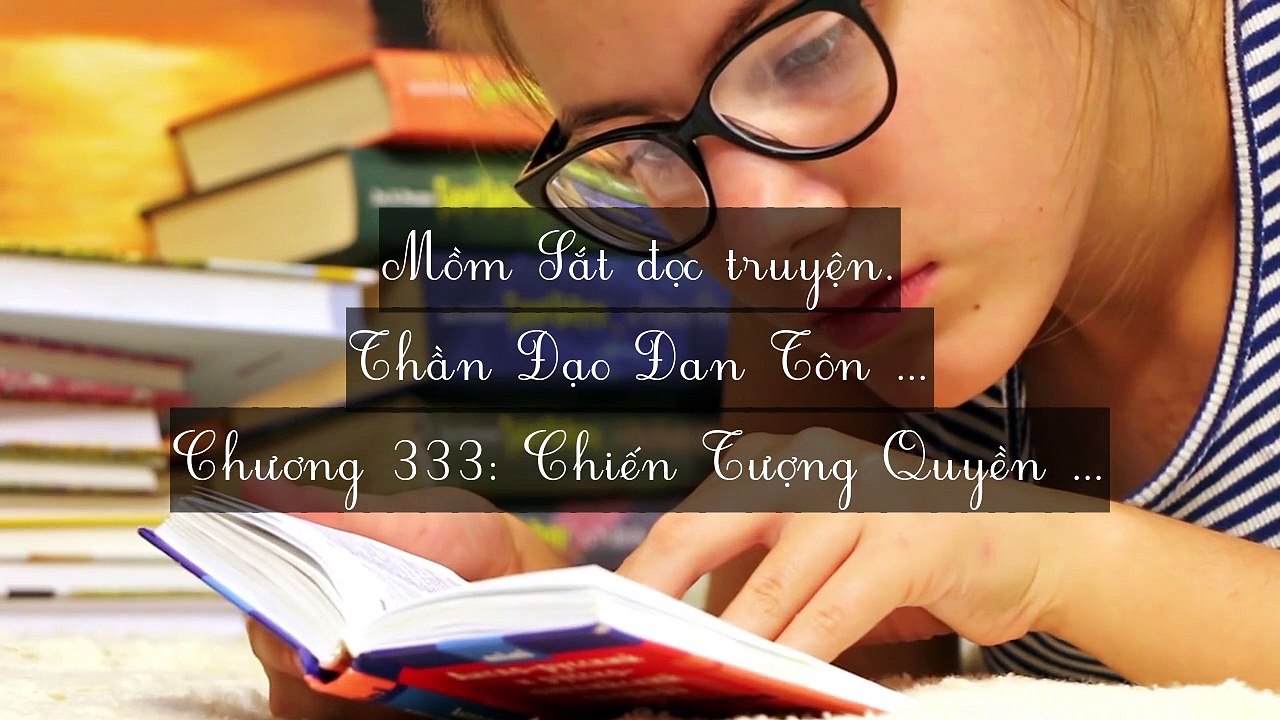 Chương 331-340: Thần Đạo Đan Tôn