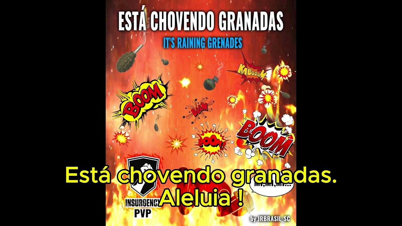 INSURGENCY MEME - ITS RAINING GRENADES ( ESTÁ CHOVENDO GRANADAS )