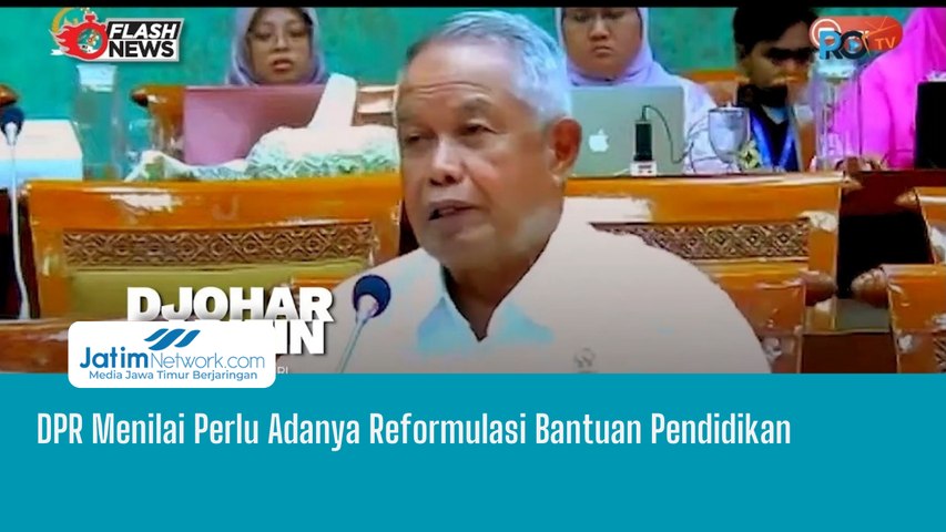 DPR Menilai Perlu Adanya Reformulasi Bantuan Pendidikan