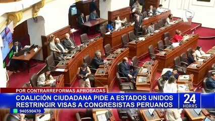 Piden restringir visas a congresistas que aprobaron reformas antidemocráticas