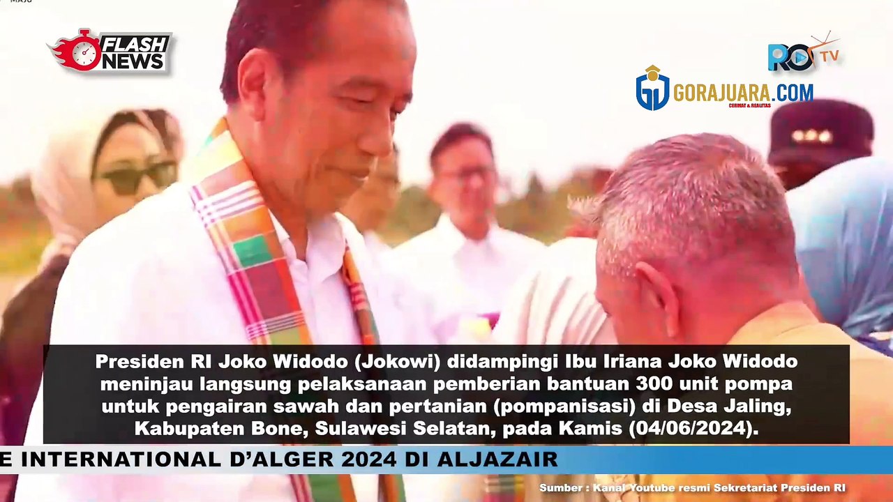 PRESIIDEN JOKOWI DAN IBU IRIANA LAKUKAN KUNJUNGAN KERJA KE BONE, TINJAU BANTUAN POMPA DAN CEK PASAR