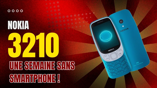 NOKIA 3210 VERSION 2024 EST-CE VIABLE DE NOS JOURS? retour après 1 semaine !