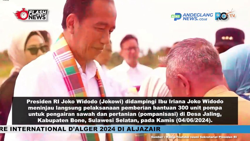 PRESIDEN JOKOWI DAN IBU IRIANA LAKUKAN KUNJUNGAN KERJA KE BONE, TINJAU BANTUAN POMPA DAN CEK PASAR