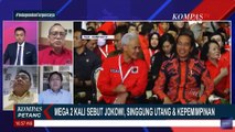 Pengamat Politik, Burhanuddin Angkat Bicara soal Mega Sebut Jokowi 2 Kali Singgung Utang Pemerintah