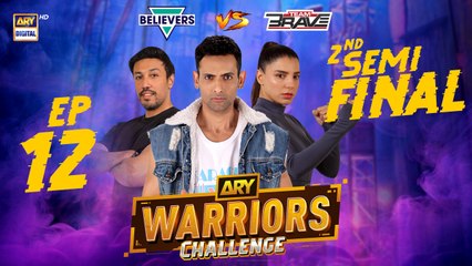 ARY Warriors Challenge 2nd Semi-Final