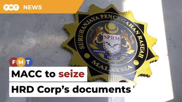 MACC set to seize documents from HRD Corp, ministry