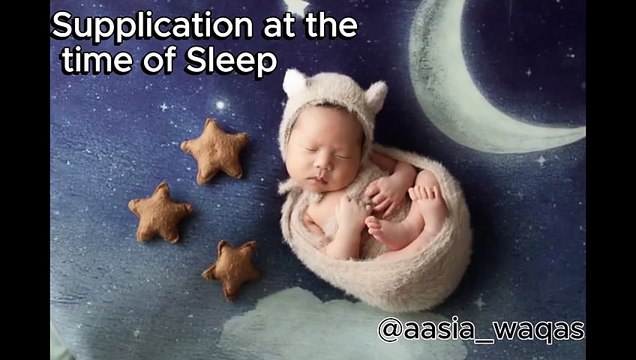 sleep supplication, bedtime supplication, dua before going to sleep