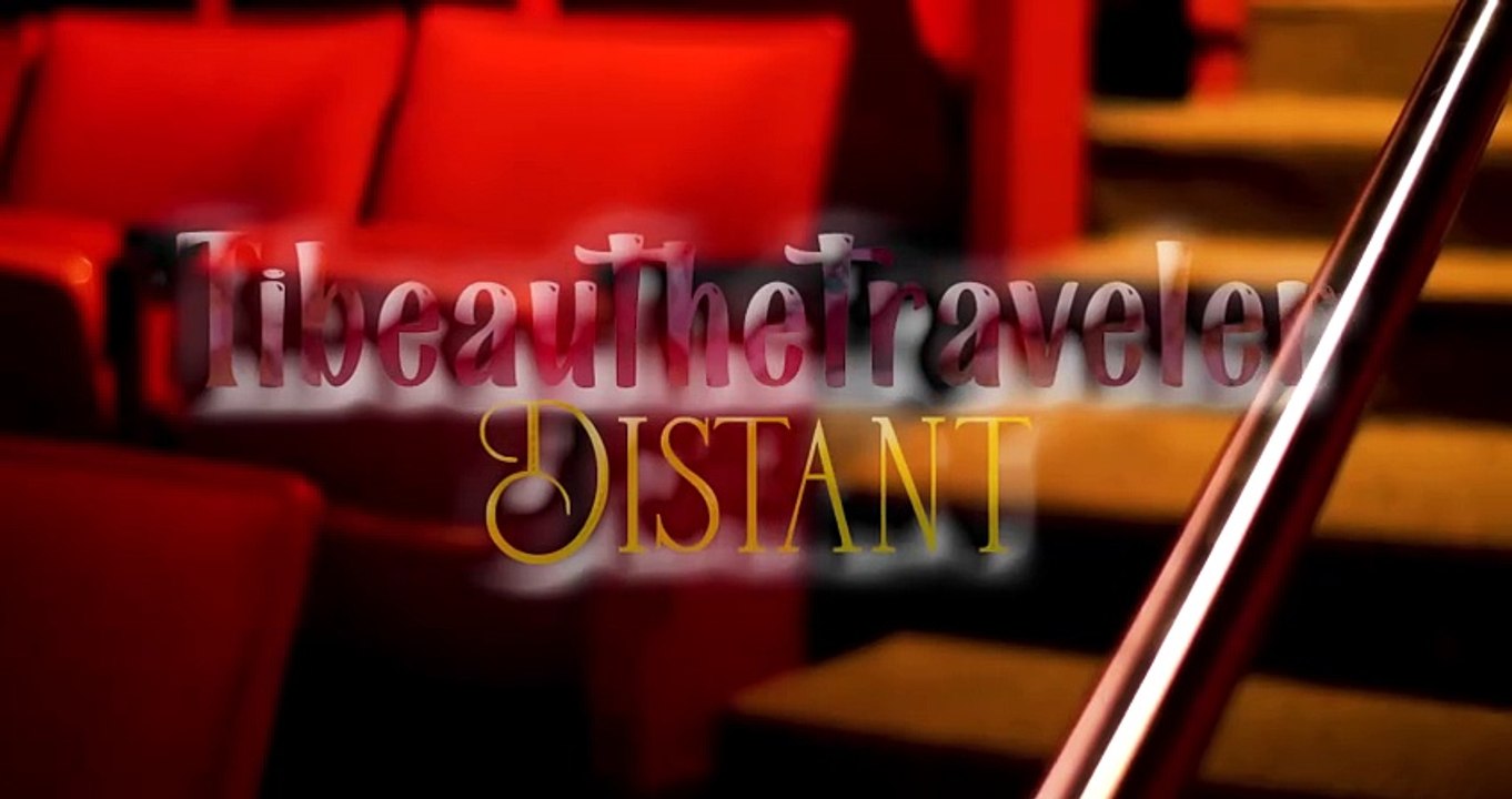 Tibeauthetraveler & Trix - Distant