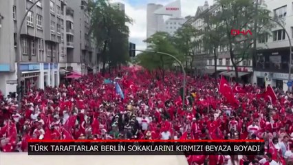Türk taraftarlar, Hollanda maçı öncesi Berlin sokaklarını inletti