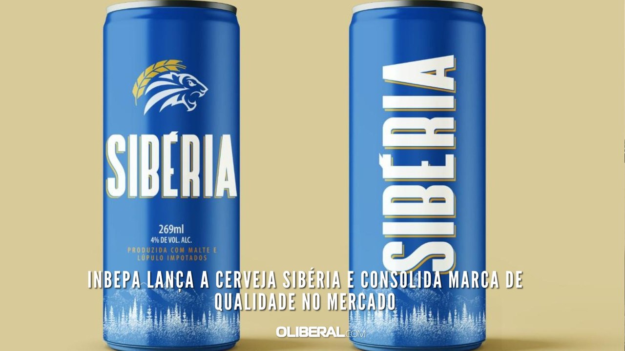 Inbepa lança a cerveja Sibéria e consolida marca de qualidade no mercado
