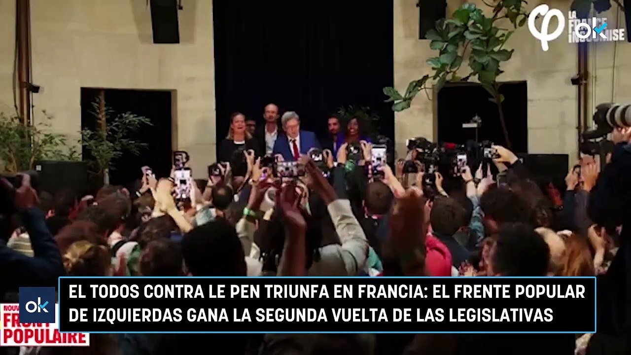 El todos contra Le Pen triunfa en Francia: el Frente Popular de izquierdas gana la segunda vuelta de las legislativas