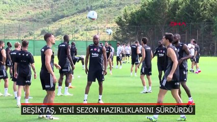 Beşiktaş, yeni sezon hazırlıklarını sürdürdü