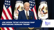 JOE BIDEN TEGASKAN TETAP MAJU PILPRES AS, SIAP KALAHKAN TRUMP