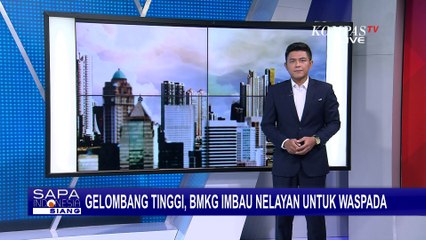 Gelombang Berpotensi Semakin Tinggi, Nelayan Tradisional di Balikpapan Dihimbau Waspada