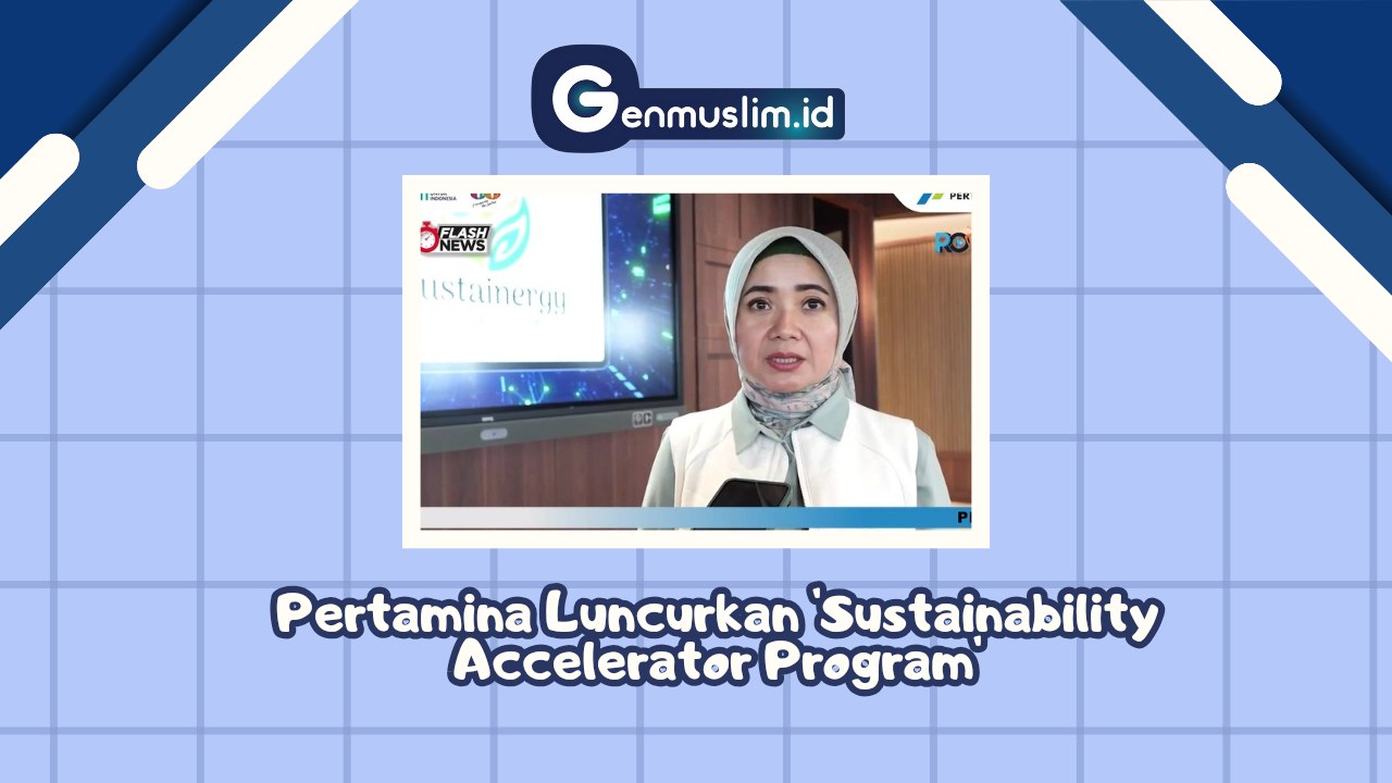 PERTAMINA Luncurkan 'SUSTAINABILITY ACCELERATOR PROGRAM'