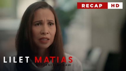 Lilet Matias, Attorney-At-Law: Patricia knows Meredith’s secret (Weekly Recap HD)