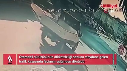 Otomobil sürücüsünün dikkatsizliği faciaya neden oluyordu