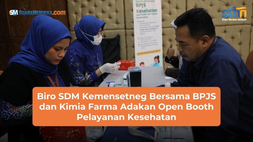 Biro SDM Kemensetneg Bersama BPJS dan Kimia Farma Adakan Open Booth Pelayanan Kesehatan