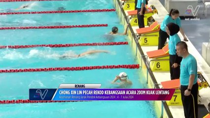 Chong Xin Lin pecah rekod kebangsaan acara 200m kuak lentang