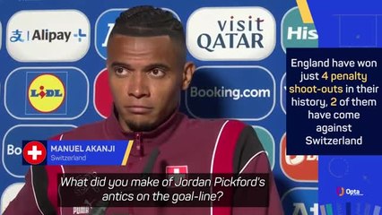 Agonised Akanji ignored Pickford's penalty antics