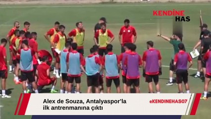 Alex de Souza ile Yeni Dönem Başladı: Antalyaspor İlk Antrenmanını Yaptı