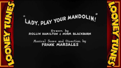Looney Tunes short 13 - Foxy in "lady, play your mandolin"
