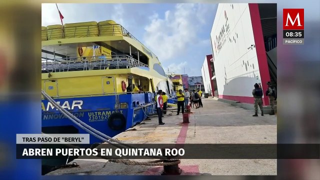Tras paso de 'Beryl', reabren puertos en Quintana Roo