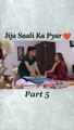 Jija Saali Ka Pyar -- Part -5__lovestorys _love _loveislove _trendingreels _lovestory _love _lovequotes _loveislove _lovelife _lovely _reels _reelsinstagram _reelitfeelit _trendingreels _trending _trend _trendy _viral _viralvideos _viralreel(