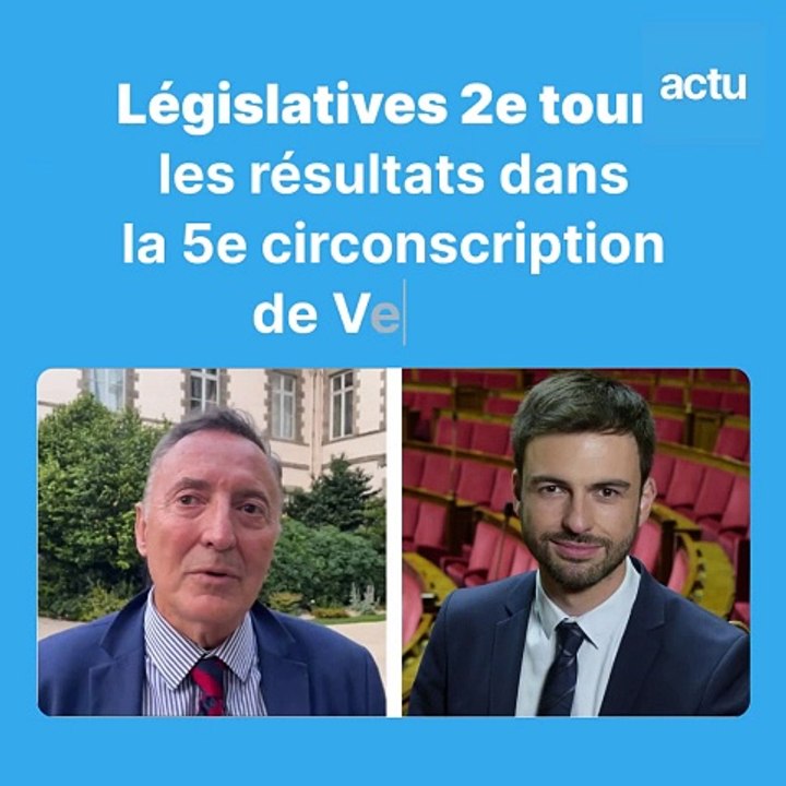 Législatives 2024 en Vendée, les résultats du 2e tour dans la 5e circonscription