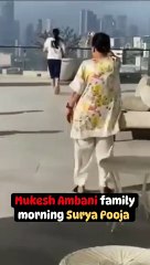 Morning prayers Ambani family