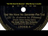 Yes! We Have No Bananas - Victor Light Opera Company (1925)