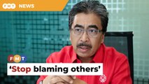 Look inwards, stop blaming others, Johari tells Umno