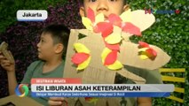 Keseruan Anak-Anak Belajar Jadi Arsitek Cilik dan Kelas Make-up