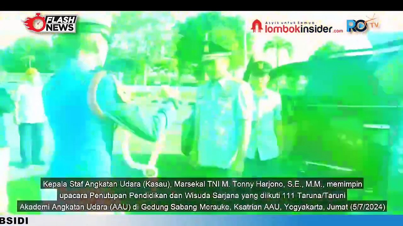 KASAU MARSEKAL TNI M. TONNY HARJONO  PIMPIN UPACARA PENUTUPAN DAN WISUDA SARJANA TARUNA AKADEMI AU