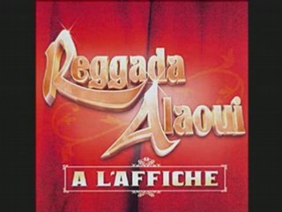 Reggada ness maghnia ghazaouet ou ness moghrib