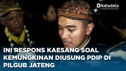 Elektabilitas Tinggi, Kaesang: Jawa Tengah Butuh Pemimpin yang Bisa Tangani Semua Masalah