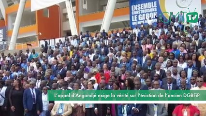 [#Reportage] Gabon : l’appel d’Angondjé exige la vérité sur l’éviction de l’ancien DGBFiP