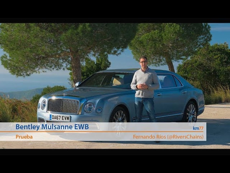 Bentley Mulsanne 2016 - Prueba (test) | km77.com