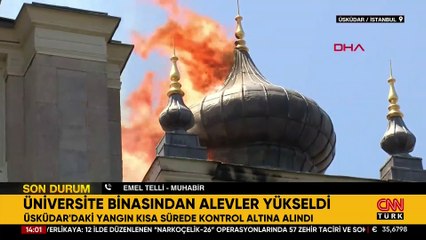 Üsküdar'daki Sağlık Bilimleri Üniversitesi'nde yangın