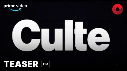 CULTE créée par Matthieu Rumani, Nicolas Slomka : teaser [HD] | 18 octobre 2024 sur Prime Video