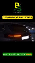 2024 BMW X5 taillights - BS Auto Supplies